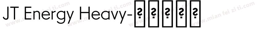 JT Energy Heavy字体转换